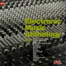 Electronic Music Anthology by FG Vol.4 Happy Music For Happy Feet