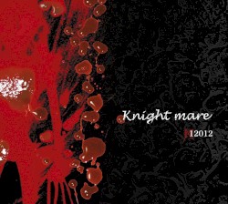 Knight mare