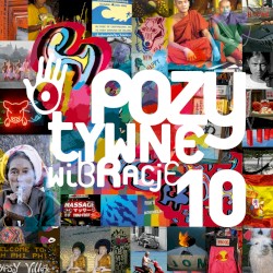 Pozytywne Wibracje, Volume 10