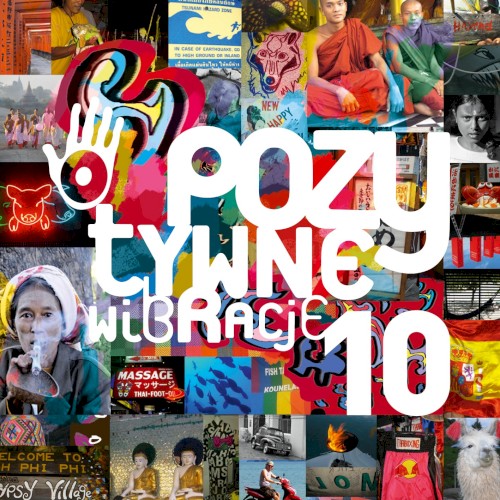 Pozytywne Wibracje, Volume 10