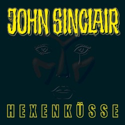 John Sinclair Sonderedition 04: Hexenküsse