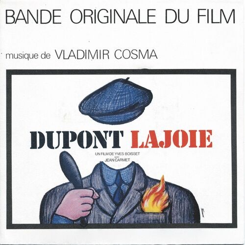 Dupont Lajoie (Bande originale du film de Yves Boisset)
