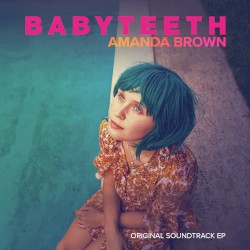 Babyteeth: Original Soundtrack EP