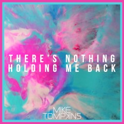 There's Nothing Holdin' Me Back