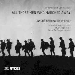 All Those Men Who Marched Away
