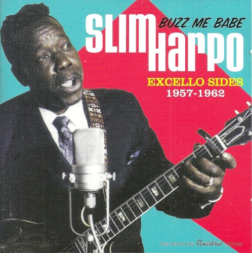 Buzz Me Babe: Excello Sides 1957-1962