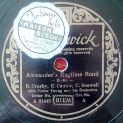 Alexander's Ragtime Band / Home on the Range / True Confession