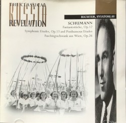 Fantasiestücke, op. 12 / Symphonic Etudes, op. 13 and Posthumous Etudes / Faschingsschwank Aus Wien, op. 26