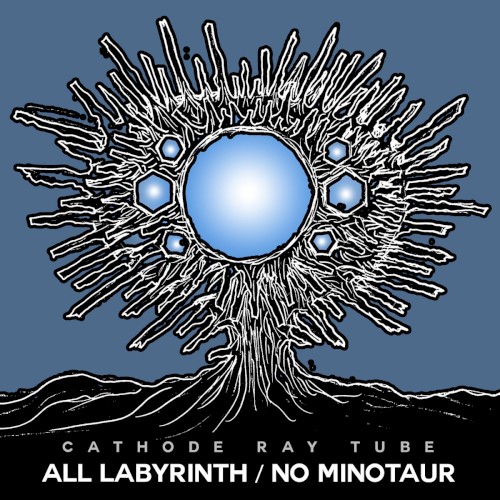 All Labyrinth / No Minotaur