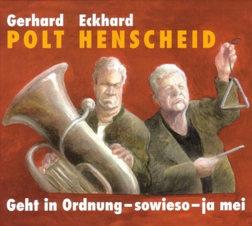 Geht in Ordnung – sowieso – ja mei