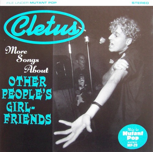 More Songs About Other People's Girl-Friends
