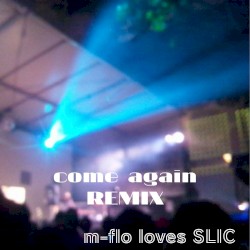 come again (SLIC SURF Music Remix)