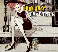 FAKE JAZZ