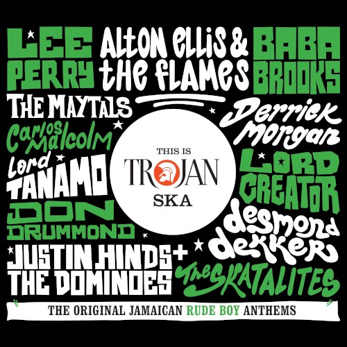 This Is Trojan Ska: The Original Jamaican Rude Boy Anthems