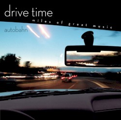 Drive Time: Autobahn