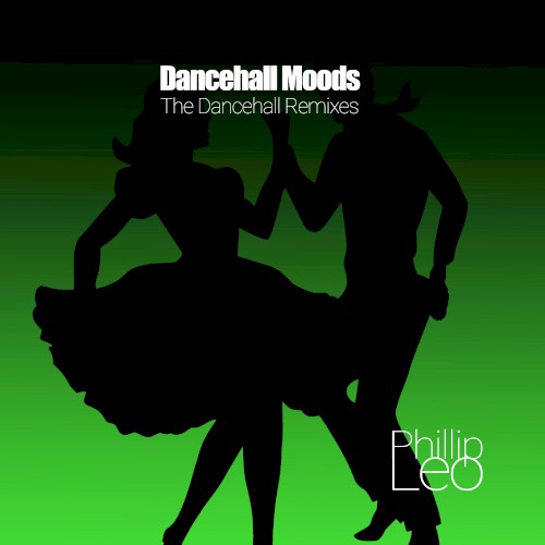 Dancehall Moods (The Dancehall Remixes)