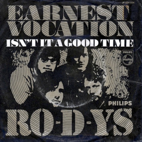 Earnest Vocation / Isn't It a Good Time