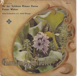 An der schönen blauen Donau / Kaiser-Walzer