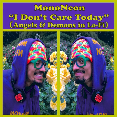I Don't Care Today (Angels & Demons in Lo-Fi)