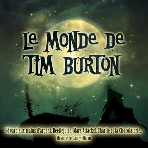 Le Monde de Tim Burton