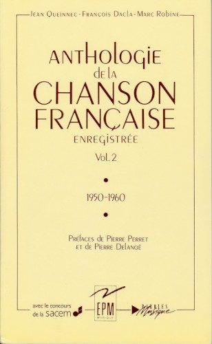 Anthologie de la chanson française enregistrée : 1950–1960