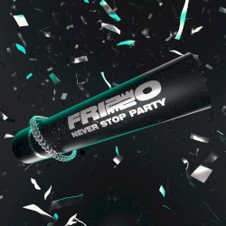 Never Stop Party