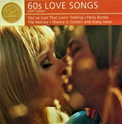 60’s Love Songs: Drift Away