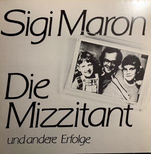 Die Mizzitant und andere Erfolge