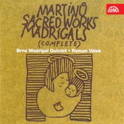 Sacred Works & Madrigals (complete)
