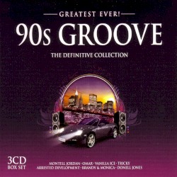 Greatest Ever! 90s Groove