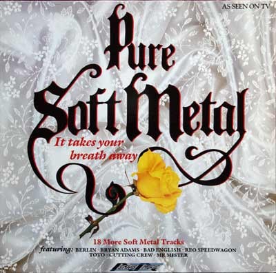 Pure Soft Metal