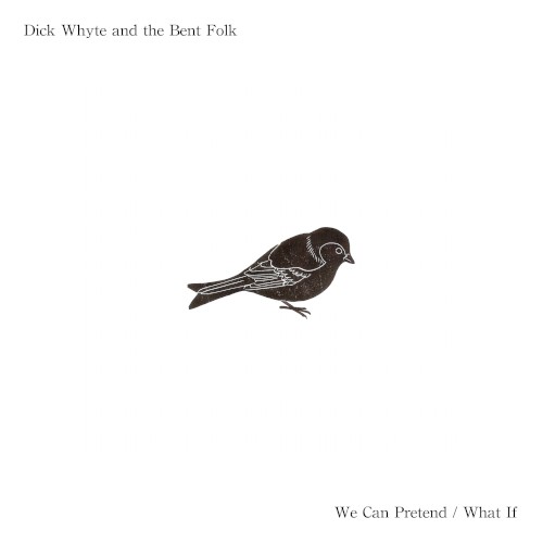 We Can Pretend / What If
