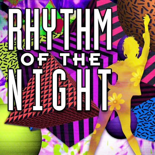 Rhythm of the Night