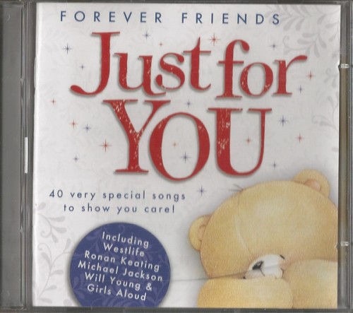 Forever Friends Just for You