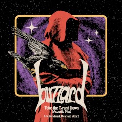 Take the Tyrant Down (acoustic mix) B/W Hunchback, Vicar, and Wizard