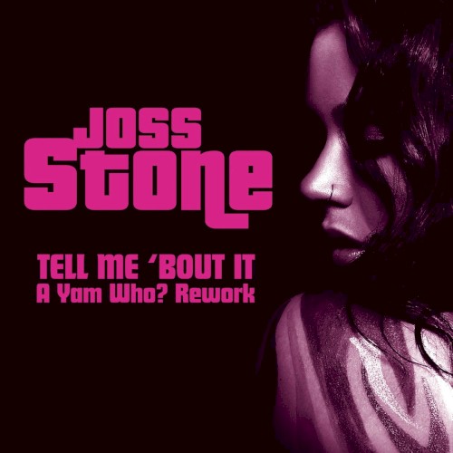 Tell Me ’Bout It (A Yam Who? Rework)