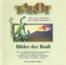 Tarot: Volume 1 "Bilder der Kraft"