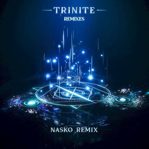 Trinite (Nasko remix)