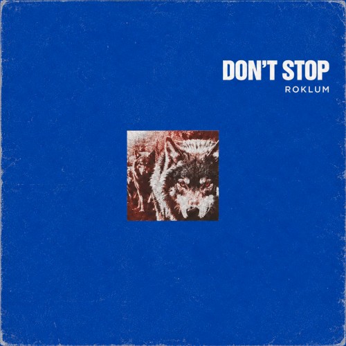 Don't Stop