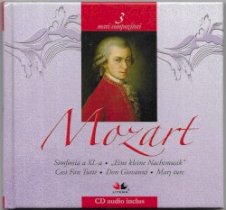 Simfonia a XL-a / „Eine Kleine Nachtmusik“ / Così Fan Tutte / Don Giovanni / Marș Turc