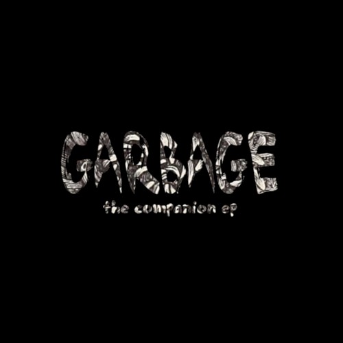 Garbage: The Companion EP