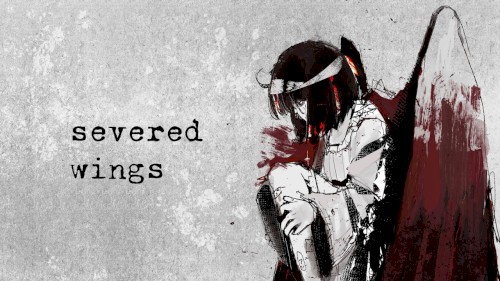 Severed Wings