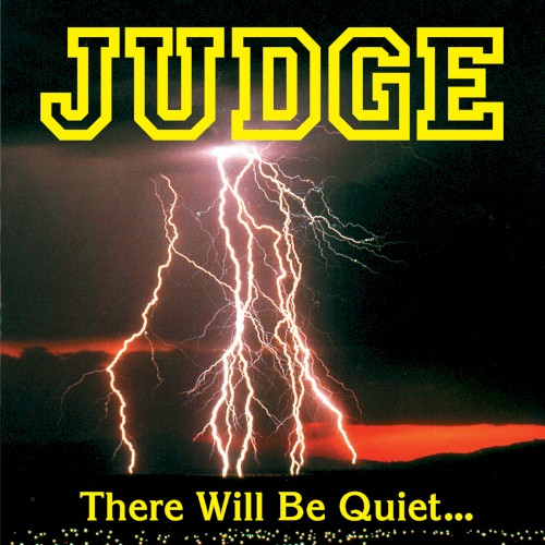 There Will Be Quiet...