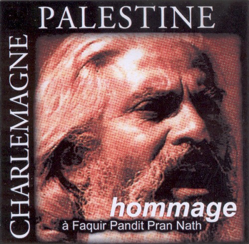 Hommage à Faquir Pandit Pran Nath