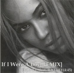 If I Were A Boy [REMIX]
