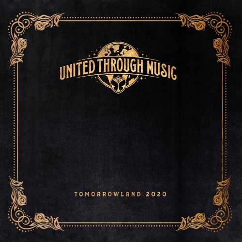 Tomorrowland 2020 - United Through Music (Streaming Mix)