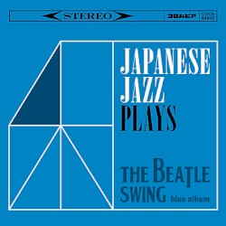 和ジャズ Plays ビートル・スウィング 青盤