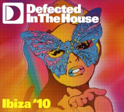 Defected in the House: Ibiza ’10