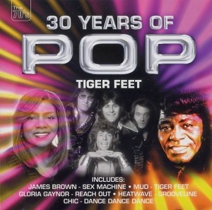 30 Years Of Pop - Tiger Feet