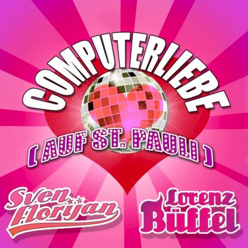 Computerliebe (Auf St. Pauli...)